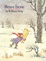 Picture Book Cover of Brave Irene by William Steig